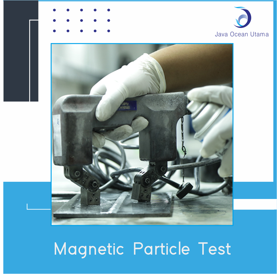 Magnetic Particle Test